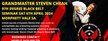 Grandmaster Steven Cheah Adelaide Seminar Sat 6th April 2024 in Morphett Vale Morphett Vale Karate Classes and Lessons